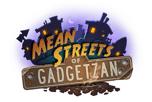 Mean Streets of Gadgetzan